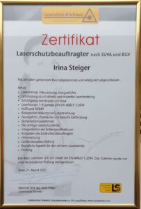 Zertifikat nach Verordnung zum Schutz der Beschäftigten vor Gefährdungen durch künstliche optische Strahlung von Lasern der Klasse 3R, 3B und 4 nach SUVA (Schweizerische Unfallversicherungsanstalt) und BGV.